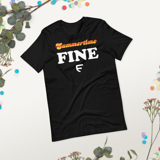 Just Fine Unisex t-shirt